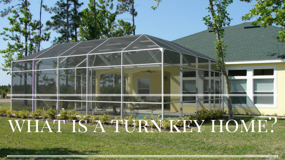 What is A Turn Key Home | North Florida Mortgage